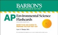 Cover: AP Environmental Science Flashcards, Fourth Edition: Up-to-Date Review - Barrons Educational Services