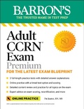 Bild: Adult CCRN Exam Premium: Study Guide for the Latest Exam Blueprint, Includes 3 Practice Tests, Comprehensive Review, and Online Study Prep - Kaplan Publishing