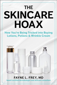 Abbildung von: The Skincare Hoax - Skyhorse Publishing