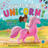 Enlarge image Cover: How to Ride a Unicorn! - Sky Pony Press