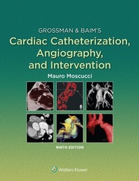 Abbildung von: Grossman & Baim's Cardiac Catheterization, Angiography, and Intervention - Wolters Kluwer Health