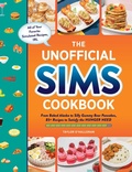 Cover: The Unofficial Sims Cookbook - Adams Media