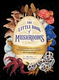 Abbildung von: The Little Book of Mushrooms - Adams Media