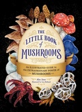 Cover: The Little Book of Mushrooms - Adams Media Corporation