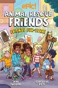 Cover: Animal Rescue Friends: Friends Fur-ever: Volume 2 - Andrews McMeel Publishing