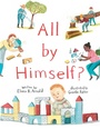 Cover: All by Himself? - Beach Lane Books