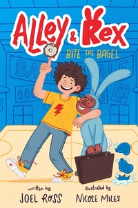 Enlarge image Cover: Bite the Bagel - Atheneum Books for Young Readers