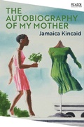 Cover: The Autobiography of My Mother - Picador