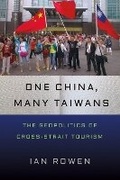 Cover: One China, Many Taiwans - Cornell University Press