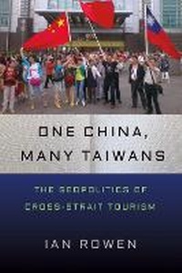 Enlarge image Cover: One China, Many Taiwans - Cornell University Press