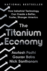 Abbildung von: The Titanium Economy - PublicAffairs,U.S.
