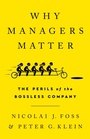 Cover: Why Managers Matter - PublicAffairs