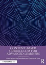 Cover: Content-Based Curriculum for Advanced Learners - Prufrock Press