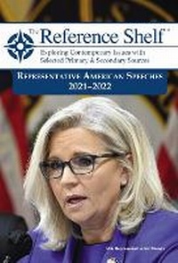 Abbildung von: Reference Shelf: Representative American Speeches, 2021-22 - H.W. Wilson Publishing Co.
