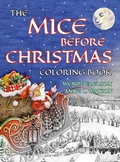 Cover: The Mice Before Christmas Coloring Book - Skyhook Press