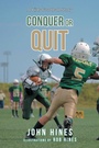 Cover: Conquer or Quit - Fulton Books