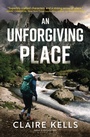 Cover: An Unforgiving Place - Crooked Lane Books