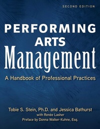 Abbildung von: Performing Arts Management (Second Edition) - Allworth Press