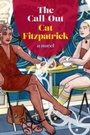 Cover: The Call Out - Seven Stories Press,U.S.