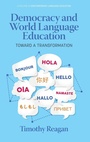 Cover: Democracy and World Language Education - Information Age Publishing