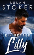 Cover: Ein Retter fuer Lilly - Stoker Aces Production