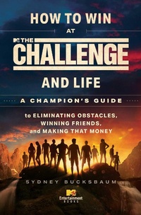 Enlarge image Cover: How to Win at The Challenge and Life - Simon + Schuster LLC