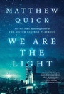 Cover: We Are the Light - Avid Reader Press
