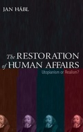 Cover: The Restoration of Human Affairs - Pickwick Publications
