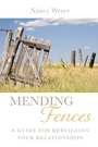 Cover: Mending Fences - Wipf and Stock Publishers