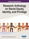 Cover: Research Anthology on Racial Equity, Identity, and Privilege, VOL 2 - Information Science Reference