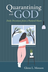 Enlarge image Cover: Quarantining with God - Resource Publications (CA)