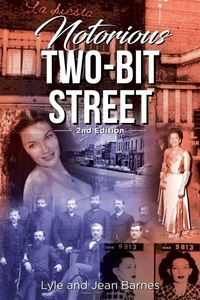 Enlarge image Cover: Notorious Two-Bit Street - Page Publishing, Inc.