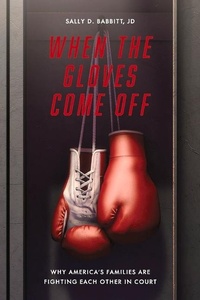 Abbildung von: When The Gloves Come Off - Bookbaby
