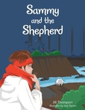 Cover: Sammy and the Shepherd - WestBow Press