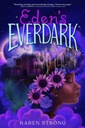 Cover: Eden's Everdark - Simon & Schuster Books for Young Readers