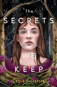 Enlarge image Cover: The Secrets We Keep - Simon & Schuster Books for Young Readers