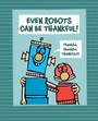Cover: Even Robots Can Be Thankful! - Beach Lane Books