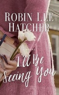 Cover: I'll Be Seeing You - Thomas Nelson on Brilliance Audio