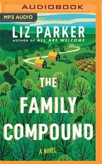 Enlarge image Cover: The Family Compound - Brilliance Audio