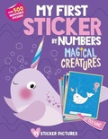 Cover: My First Sticker by Numbers: Magical Creatures - Sourcebooks Wonderland