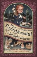 Cover: Miss Penny Dreadful and the Midnight Kittens - Walker Books Australia