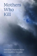 Cover: Mothers Who Kill - Demeter Press