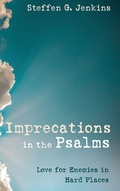 Cover: Imprecations in the Psalms - Wipf & Stock Publishers