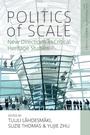 Cover: Politics of Scale - Berghahn Books
