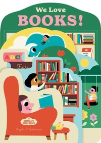 Enlarge image Cover: Bookscape Board Books: We Love Books! - Chronicle Books