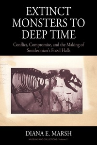 Enlarge image Cover: Extinct Monsters to Deep Time - Berghahn Books