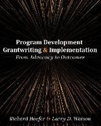 Enlarge image Cover: Program Development, Grantwriting, and Implementation - Cognella, Inc