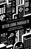 Cover: Better Living through TV - Lexington Books