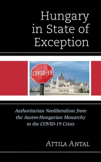 Abbildung von: Hungary in State of Exception - Bloomsbury eBooks US