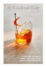 Cover: The Cocktail Edit - Quadrille Publishing Ltd